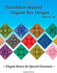 Tessellation-Inspired Origami Box Designs