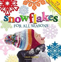 snowflakes for All Seasons